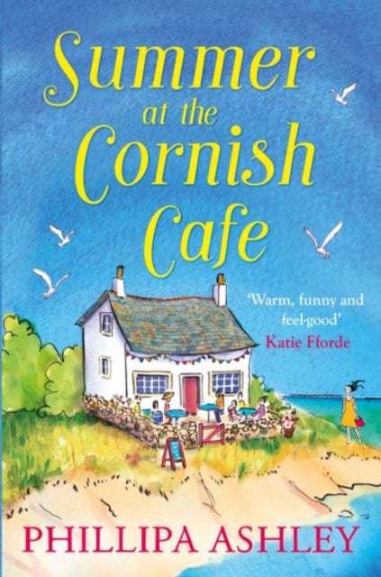 Book cover of: Summer at the Cornish Cafe. By: Phillipa Ashley