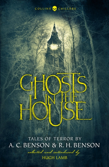Book cover of: Ghosts in the House. By: Arthur Christopher Benson
