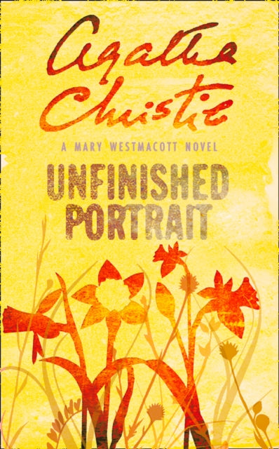 Book cover of: Unfinished Portrait. By: Agatha Christie