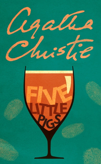 Book cover of: Five Little Pigs. By: Agatha Christie