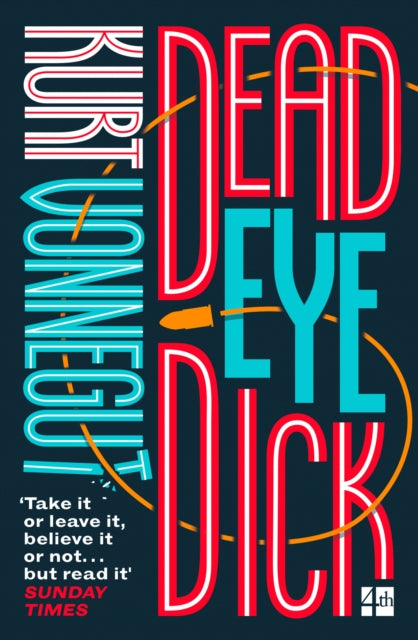 Book cover of: Deadeye Dick. By: Kurt Vonnegut