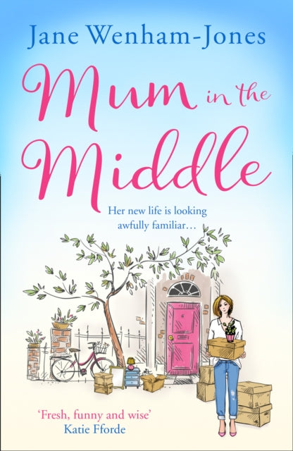 Book cover of: Mum in the Middle. By: Jane Wenham-Jones
