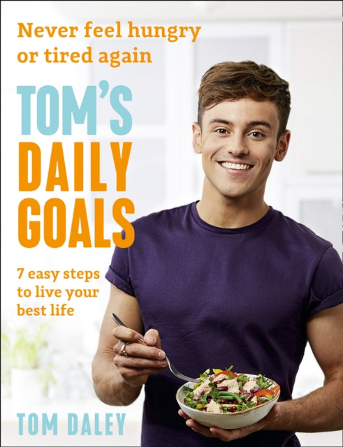 Book cover of: Tom’s Daily Goals. By: Tom Daley