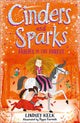 Book cover of: Cinders and Sparks: Fairies in the Forest. By: Lindsey Kelk