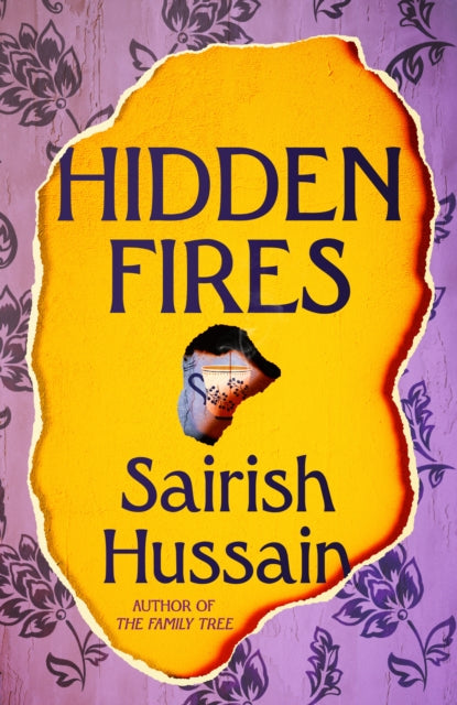 Book cover of: Hidden Fires. By: Sairish Hussain