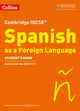 Book cover of: Cambridge IGCSE™ Spanish Student's Book