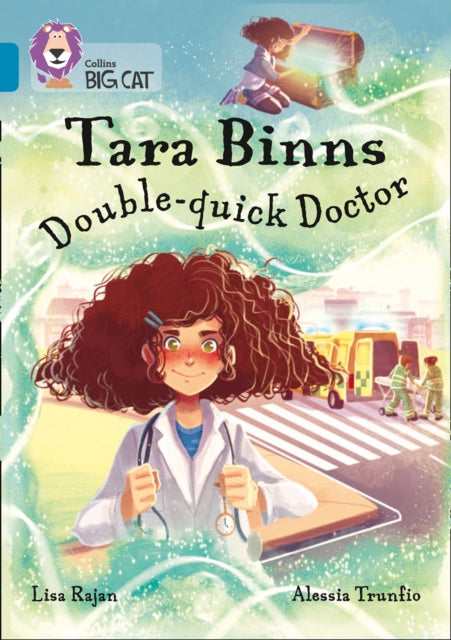 Book cover of: Tara Binns: Double-Quick Doctor. By: Lisa Rajan