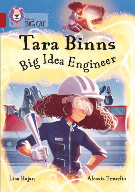 Book cover of: Tara Binns: Big Idea Engineer. By: Lisa Rajan