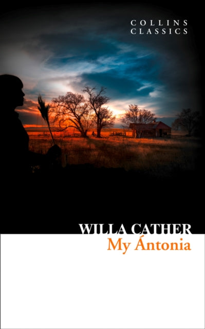 Book cover of: My Antonia. By: Willa Cather