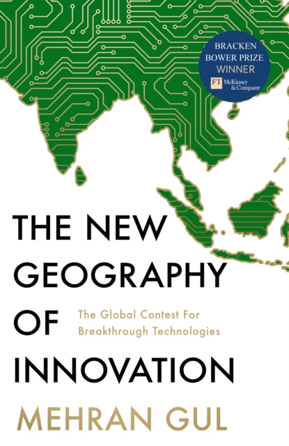 Book cover of: New Geography of Innovation. By: Mehran Gul