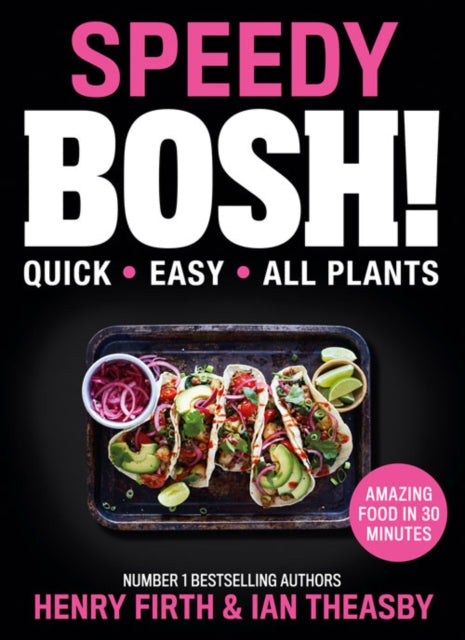 Book cover of: Speedy BOSH!. By: Henry Firth
