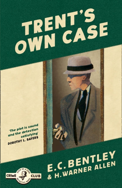 Book cover of: Trent’s Own Case. By: E. C. Bentley