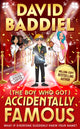 Boy Who Got Accidentally Famous 9780008334277 David Baddiel