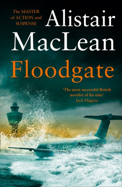 Book cover of: Floodgate. By: Alistair MacLean
