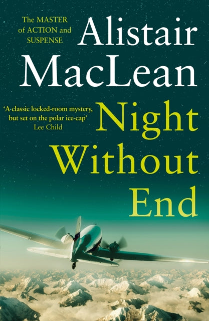 Book cover of: Night Without End. By: Alistair MacLean