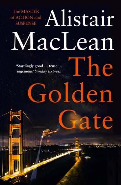 Book cover of: Golden Gate. By: Alistair MacLean