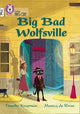 Book cover of: Big Bad Wolfsville. By: Collins Big Cat