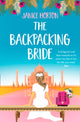 Book cover of: Backpacking Bride. By: Janice Horton