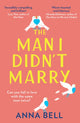 Book cover of: Man I Didn’t Marry. By: Anna Bell