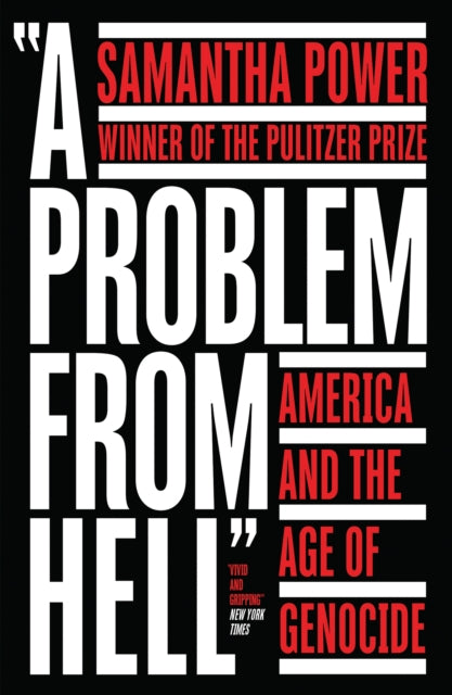 Book cover of: Problem from Hell. By: Samantha Power