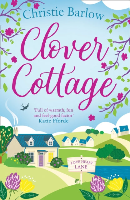 Book cover of: Clover Cottage. By: Christie Barlow