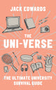 Book cover of: Ultimate University Survival Guide. By: Jack Edwards