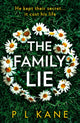 Book cover of: Family Lie. By: P. L. Kane
