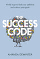 Book cover of: Success Code. By: Amanda Dewinter