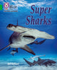 Super Sharks, Band 05/Green 9780008381325 Collins Big Cat