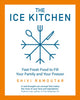 Book cover of: Ice Kitchen. By: Shivi Ramoutar