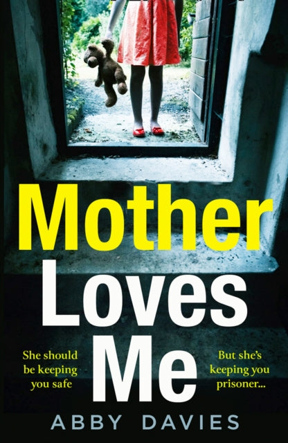 Book cover of: Mother Loves Me. By: Abby Davies