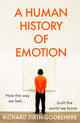 Book cover of: Human History of Emotion. By: Richard Firth-Godbehere