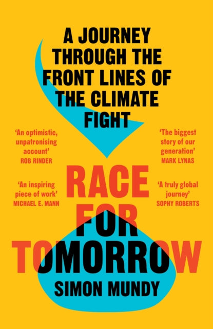 Book cover of: Race for Tomorrow. By: Simon Mundy