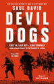 Book cover of: Devil Dogs. By: Saul David