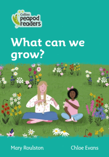 Book cover of: What can we grow?. By: Mary Roulston