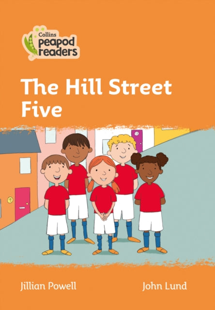 Book cover of: Hill Street Five. By: Jillian Powell
