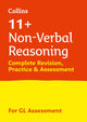 Book cover of: 11+ Non-Verbal Reasoning Complete Revision, Practice & Assessment for GL. By: Collins Collins 11+