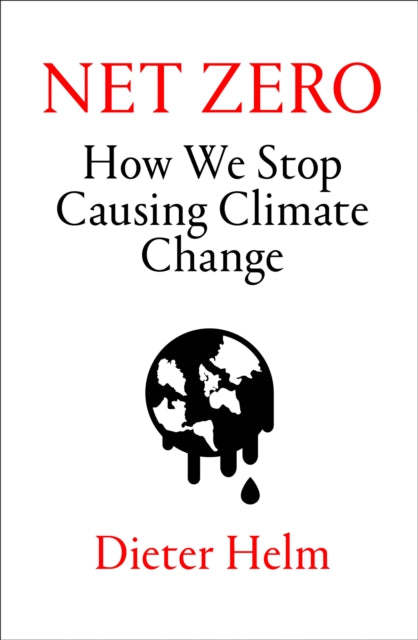 Book cover of: Net Zero. By: Dieter Helm