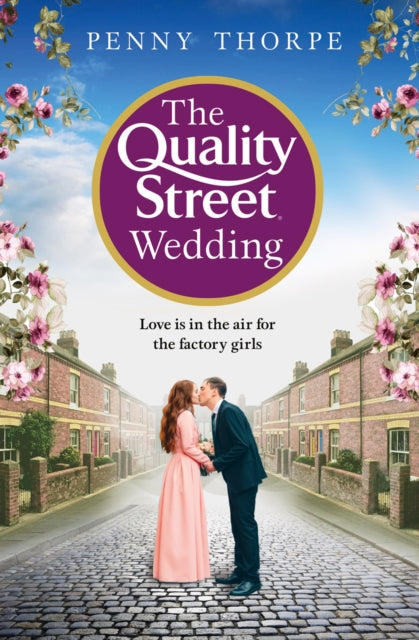 Book cover of: Quality Street Wedding. By: Penny Thorpe