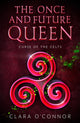 Book cover of: Curse of the Celts. By: Clara O'Connor