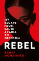 Book cover of: Rebel. By: Rahaf Mohammed
