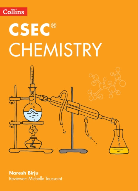 Book cover of: Collins CSEC® Chemistry. By: Naresh Birju