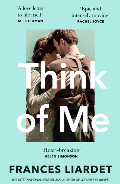 Book cover of: Think of Me. By: Frances Liardet