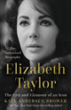 Book cover of: Elizabeth Taylor. By: Kate Andersen Brower
