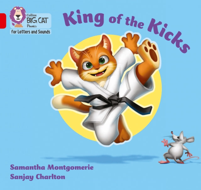 Book cover of: King of the Kicks. By: Samantha Montgomerie