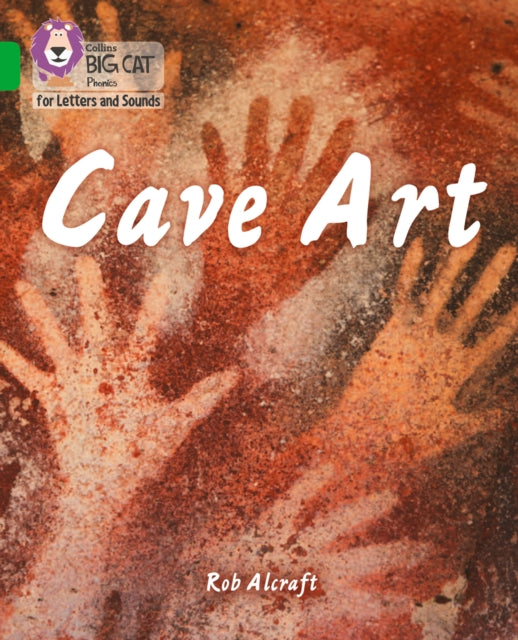 Book cover of: Cave Art. By: Rob Alcraft