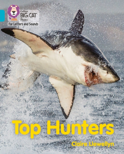 Book cover of: Top Hunters. By: Claire Llewellyn