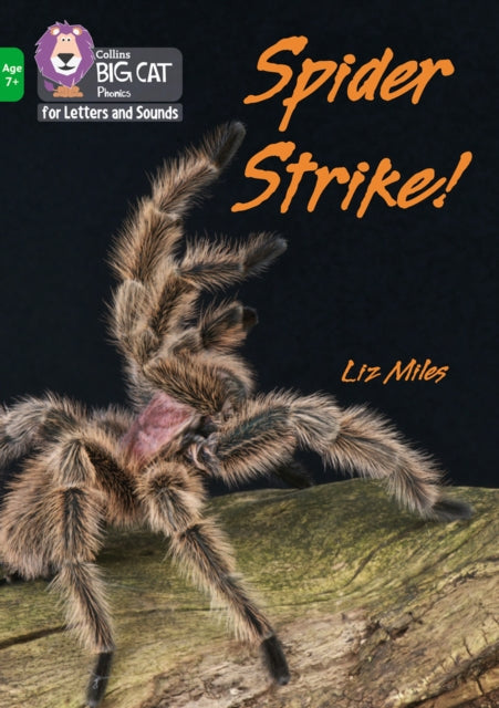 Book cover of: Spider Strike!. By: Liz Miles
