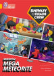 Book cover of: Shinoy and the Chaos Crew Mission: Mega Meteorite. By: Chris Callaghan
