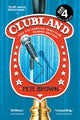 Book cover of: Clubland. By: Pete Brown